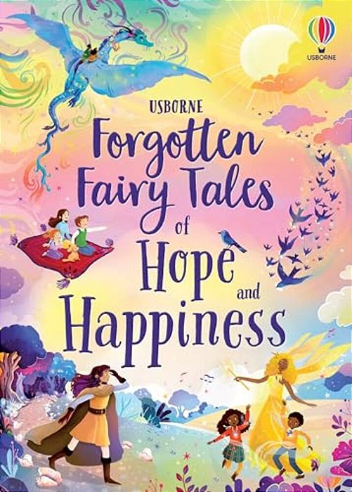 Forgotten Fairy Tales Of Hope And Happiness-..