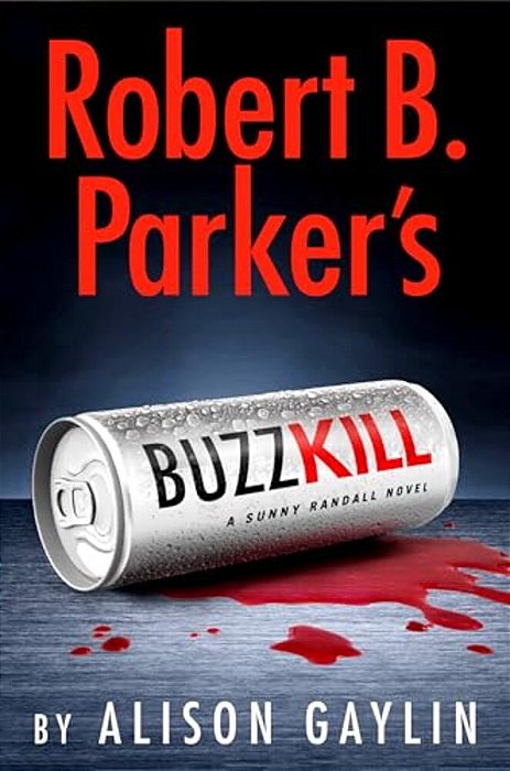 Robert B. Parker's Buzz Kill-..