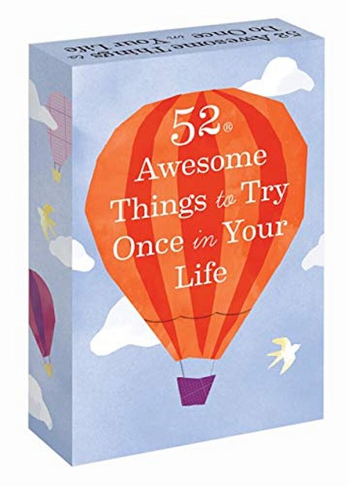 52 Awesome Things To Try Once In Your Life-..