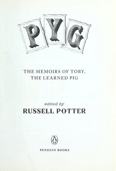 Pyg: The Memoirs Of Toby, The Learned Pig-..