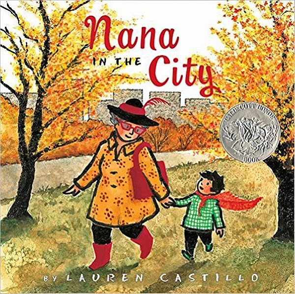 Nana In The City: A Caldecott Honor Award Winner-..