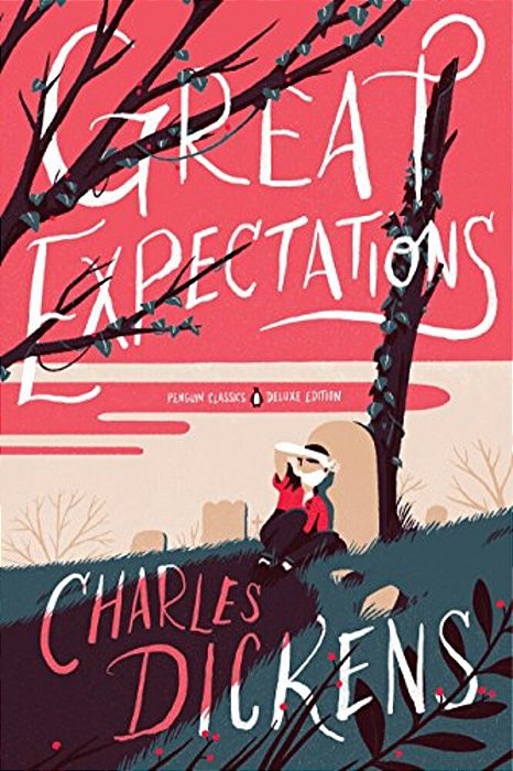 Great Expectations: (Penguin Classics Deluxe Edition)-..