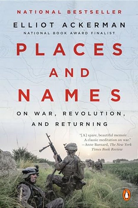 Places And Names: On War, Revolution, And Returning-..