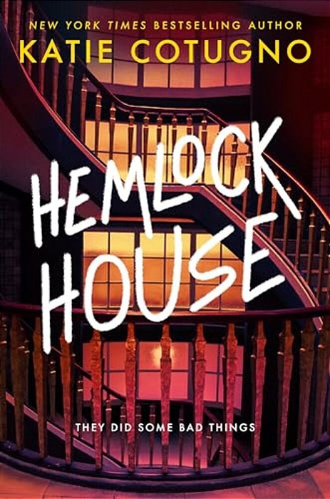 Hemlock House: A Liar's Beach Novel-..