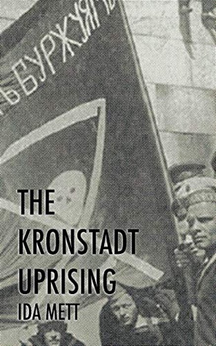 The Kronstadt Uprising-..
