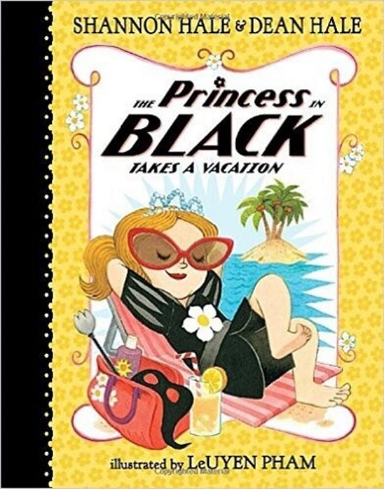 The Princess In Black Takes A Vacation-..