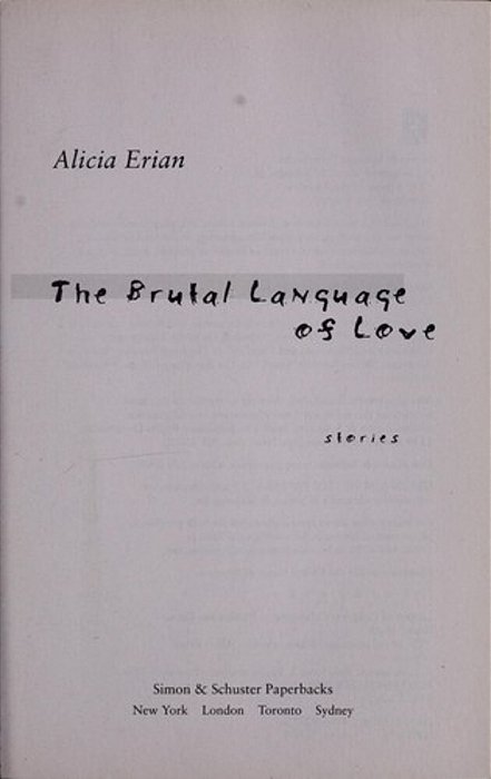 The Brutal Language Of Love: Stories-..