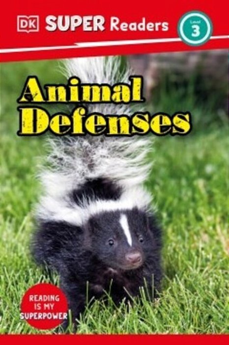Dk Super Readers Level 3 Animal Defenses-..