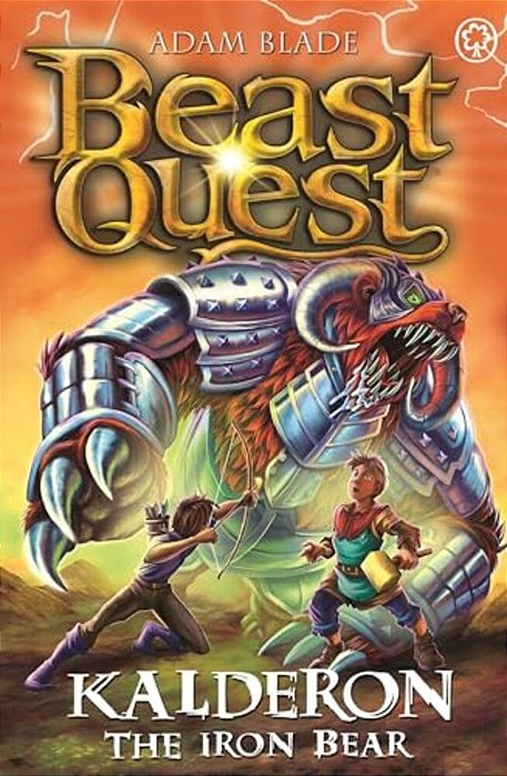 Beast Quest: Kalderon The Iron Bear: Series 29 Book 1-..