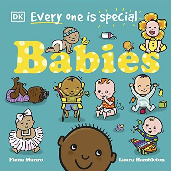 Everyone Is Special: Babies-..