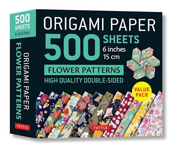 Origami Paper 500 Sheets Flower Patterns 6 (15 Cm): Tuttle Origami Paper: Double-Sided Origami Sheets Printed With 12 Different Patterns (Instructions-..