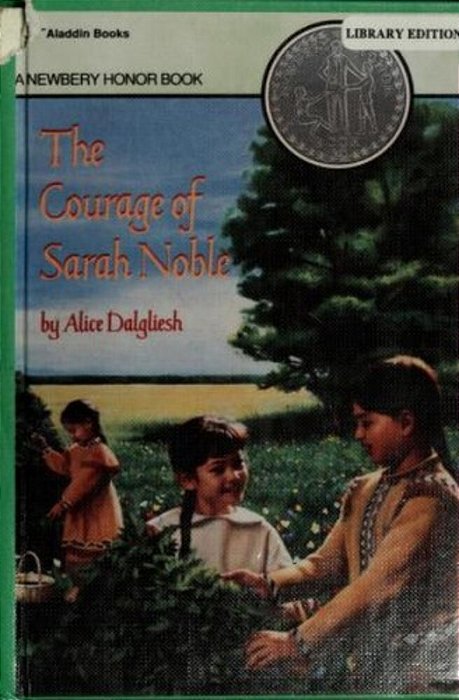 The Courage Of Sarah Noble