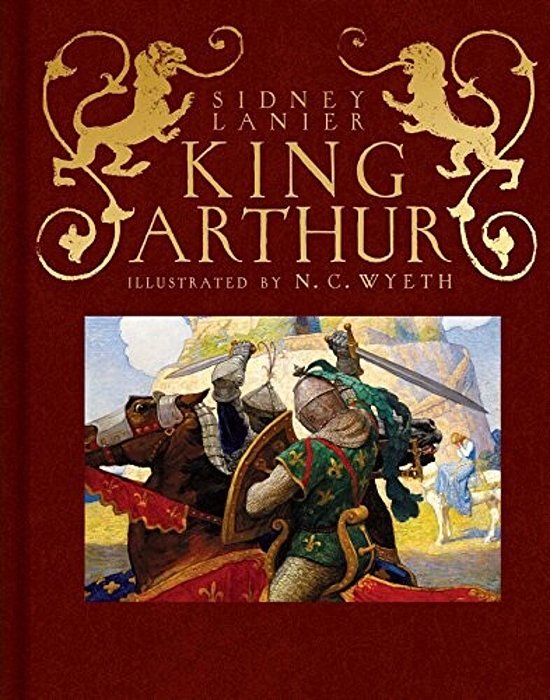 King Arthur: Sir Thomas Malory's History Of King Arthur And His Knights Of The Round Table-..