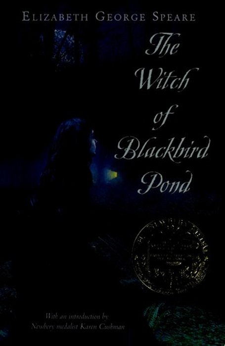 The Witch Of Blackbird Pond: A Newbery Award Winner-..