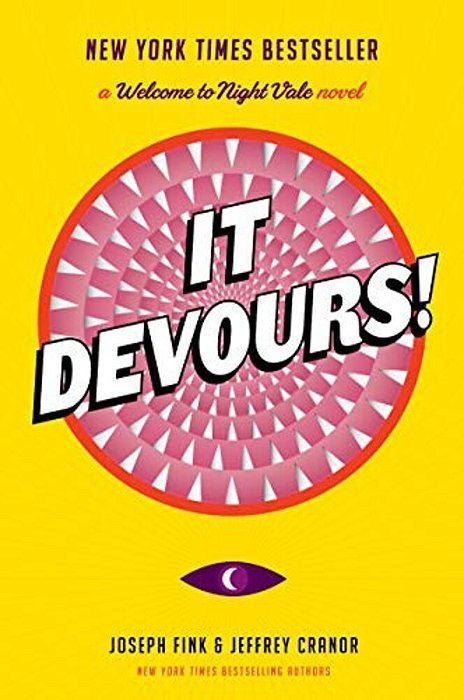 It Devours!: A Welcome To Night Vale Novel-..