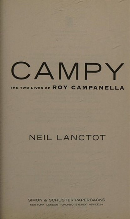 Campy: The Two Lives Of Roy Campanella-..