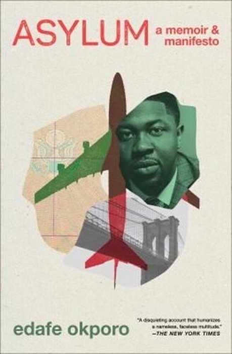 Asylum: A Memoir & Manifesto-..