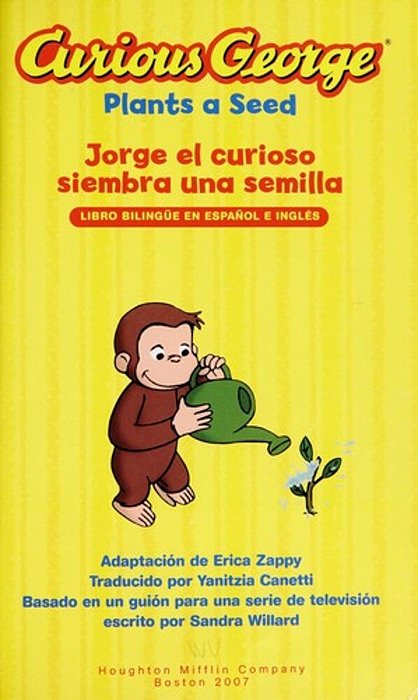 Curious George Plants A Seed/Jorge El Curioso Siembra Una Semilla: Bilingual English-Spanish-..