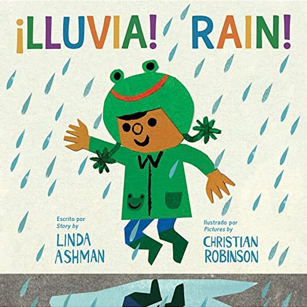 Rain!/? Lluvia! Board Book: Bilingual English-Spanish-..