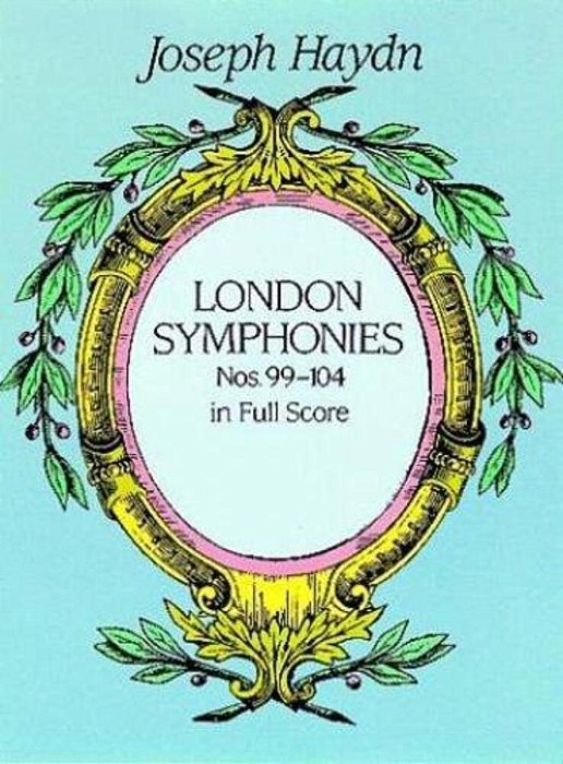 London Symphonies Nos. 99-104 In Full Score-..