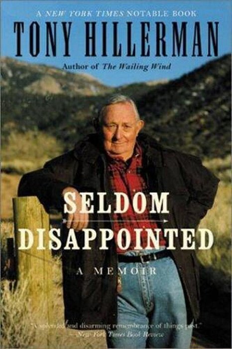 Seldom Disappointed: A Memoir-..