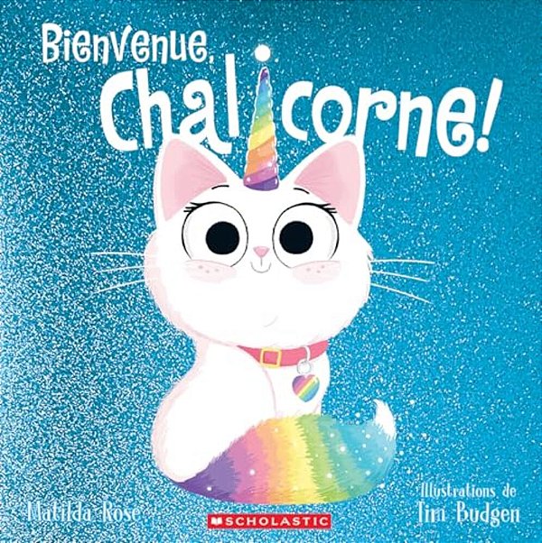 Bienvenue, Chalicorne!-..