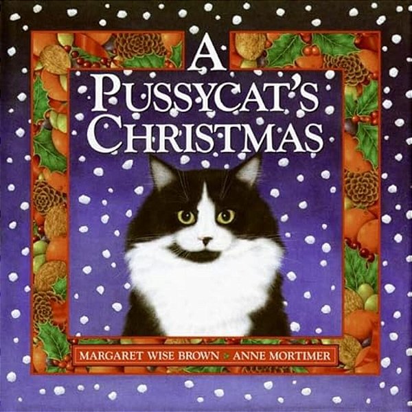 A Pussycat's Christmas: A Christmas Holiday Book For Kids-..