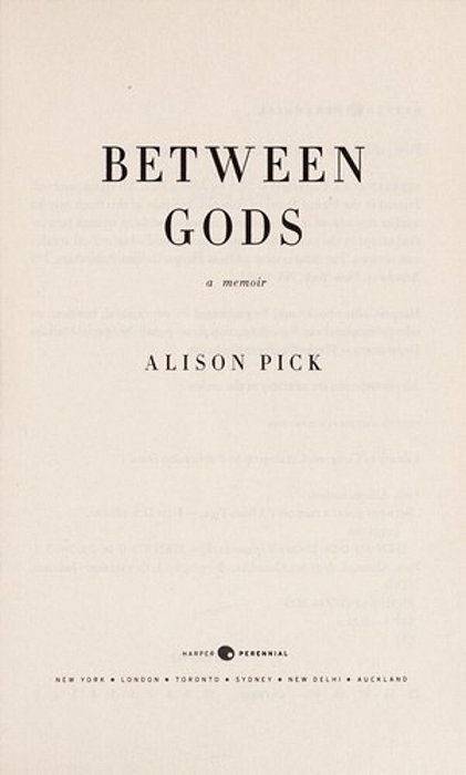 Between Gods: A Memoir-..