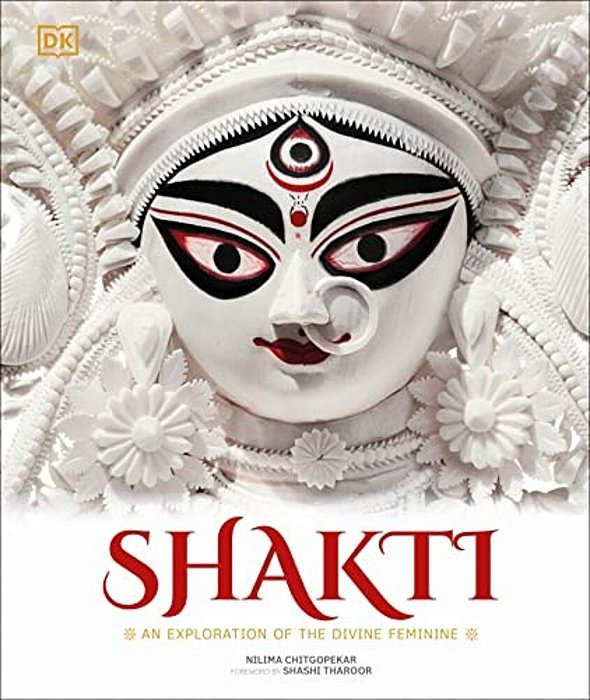 Shakti: An Exploration Of The Divine Feminine-..