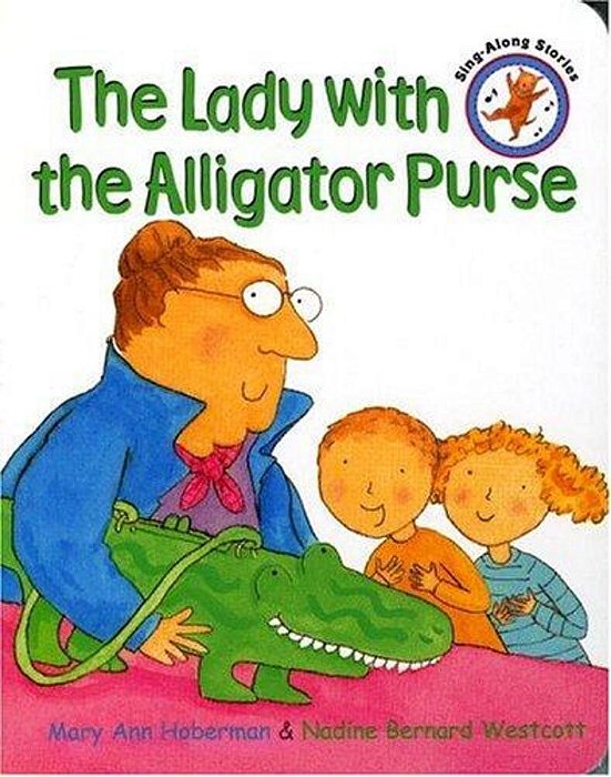 The Lady With The Alligator Purse-..
