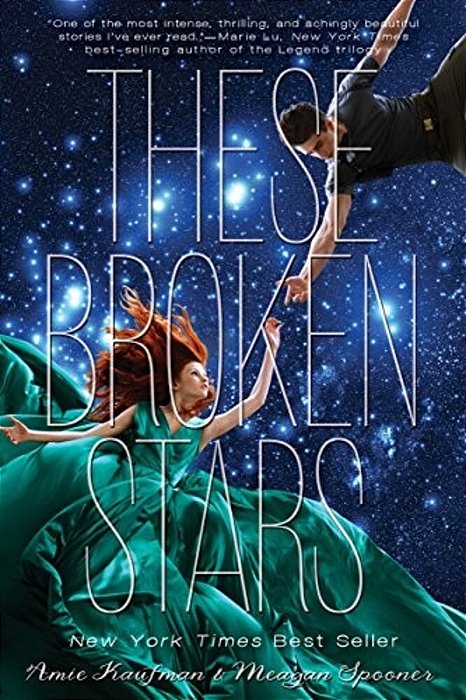 These Broken Stars: A Starbound Novel-..