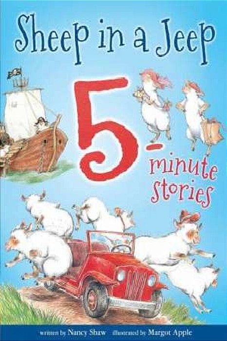 Sheep In A Jeep: 5-Minute Stories-..