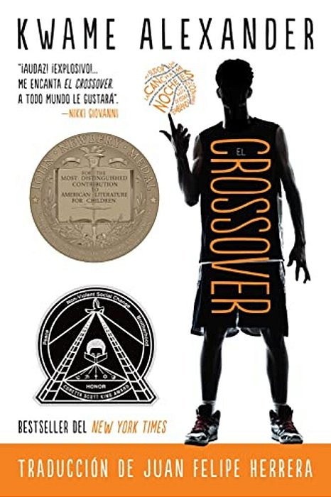 El Crossover: Crossover (Spanish Edition), A Newbery Award Winner-..
