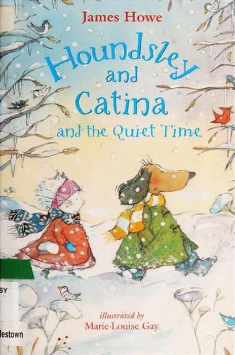 Houndsley And Catina And The Quiet Time-..