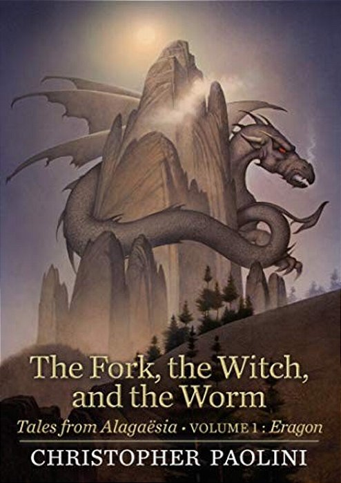 The Fork, The Witch, And The Worm: Volume 1, Eragon-..