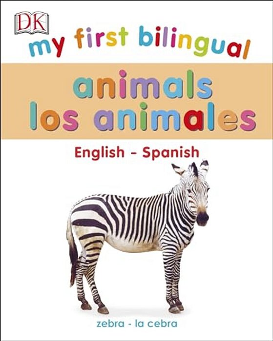 My First Bilingual Animals-..