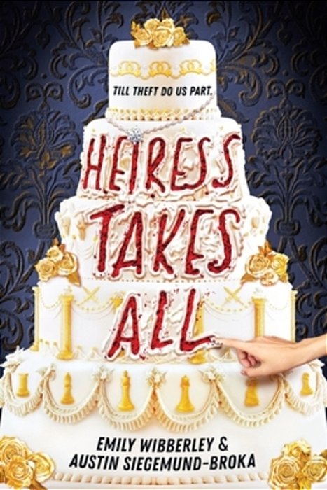 Heiress Takes All (A Reese's Book Club Pick)-..