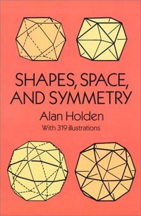 Shapes, Space, And Symmetry-..