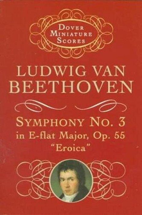 Symphony No. 3 In E-Flat Major, Op. 55: Eroica-..