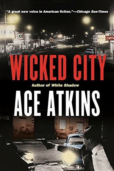 Wicked City: A Thriller-..