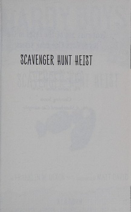 Scavenger Hunt Heist-..