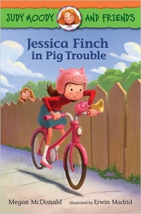 Judy Moody And Friends: Jessica Finch In Pig Trouble-..