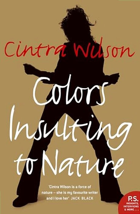 Colors Insulting To Nature-..