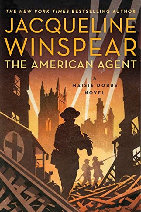 The American Agent: A Maisie Dobbs Novel-..
