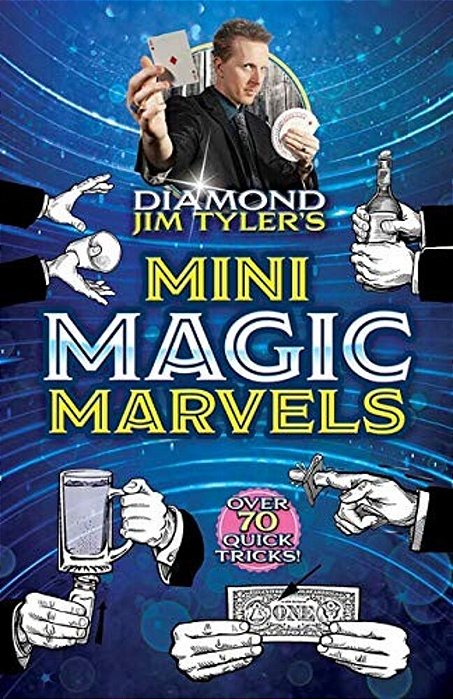 Diamond Jim Tyler's Mini Magic Marvels-..
