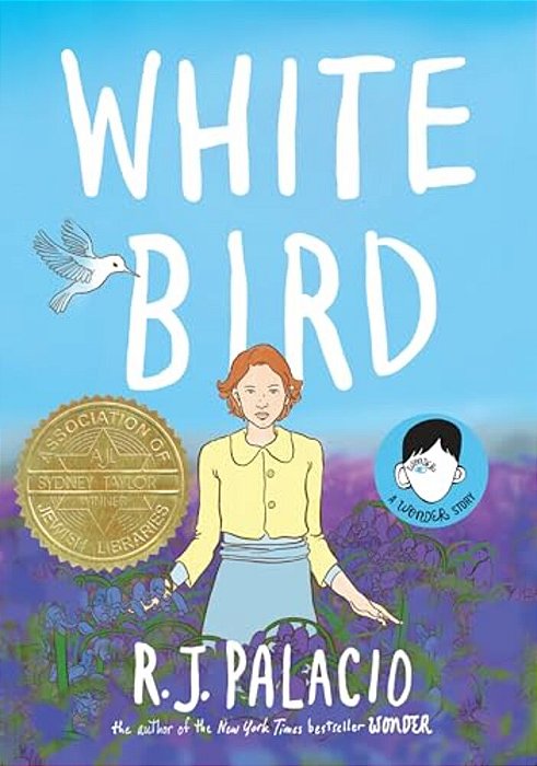 White Bird: A Wonder Story (A Graphic Novel)-..