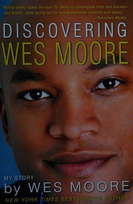 Discovering Wes Moore-..