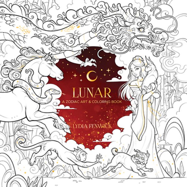 Lunar: A Zodiac Art & Coloring Book-..
