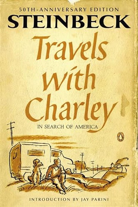 Travels With Charley In Search Of America: (Penguin Classics Deluxe Edition)-..