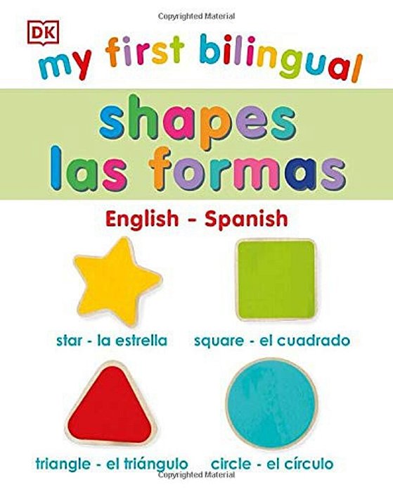 My First Bilingual Shapes-..